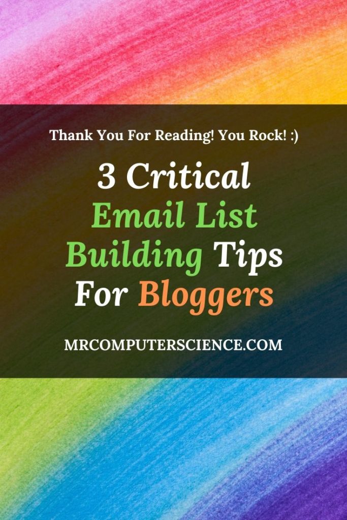3 Critical Email List Building And Lead Generation Insights For Bloggers, Authors, Coaches, Et Cetera