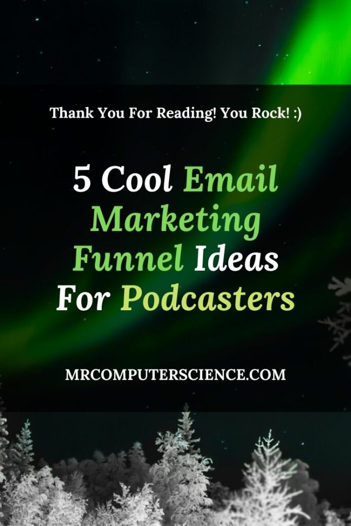 5 Cool Email Marketing Funnel Ideas For Podcasters