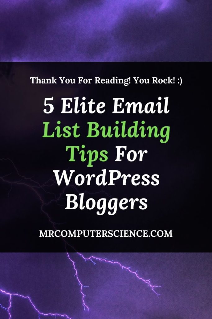 5 Elite Email List Building Tips For WordPress Bloggers