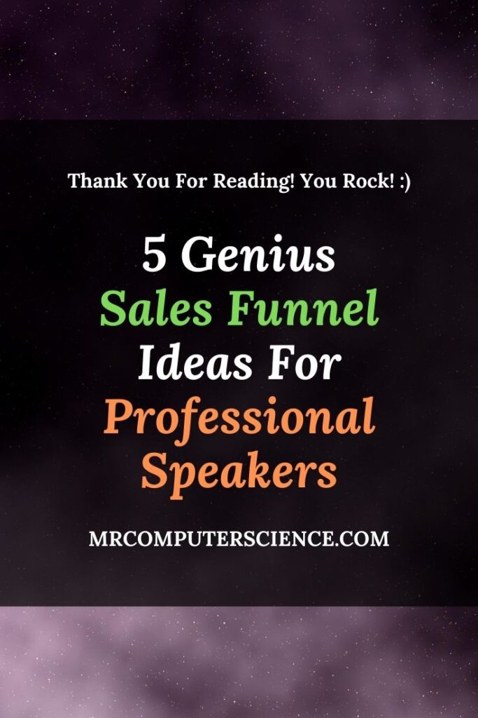 5 Genius Sales Funnel Ideas For Professional Speakers