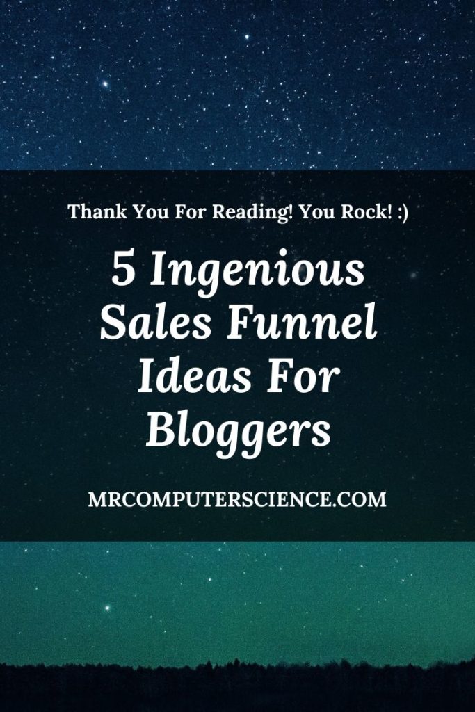 5 Ingenious Sales Funnel Ideas For Bloggers