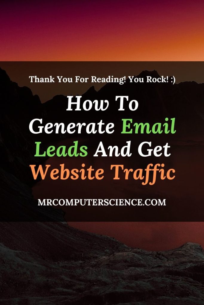 How To Generate Email Leads And Get Website Traffic