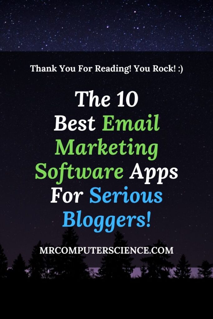 The 10 Best Email Marketing Software Apps For Serious Bloggers And Business Owners