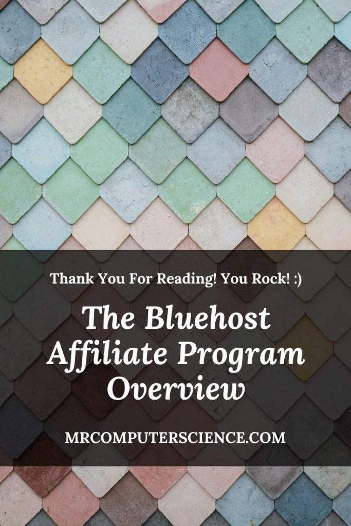 The Bluehost Affiliate Program Overview